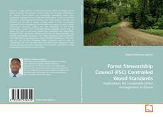 Couverture de Forest Stewardship Council (FSC) Controlled Wood Standards