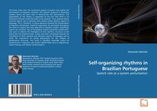 Capa do livro de Self-organizing rhythms in Brazilian Portuguese 