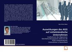 Auswirkungen des AGG auf mittelständische Unternehmen的封面