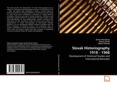 Slovak Historiography 1918 - 1968的封面