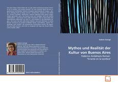 Mythos und Realität der Kultur von Buenos Aires的封面