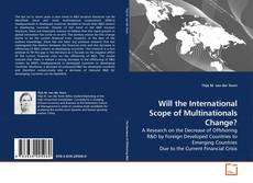 Will the International Scope of Multinationals Change?的封面