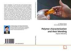 Bookcover of Polymer characterization and their blending