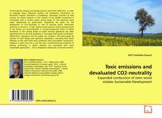 Capa do livro de Toxic emissions and devaluated CO2-neutrality 