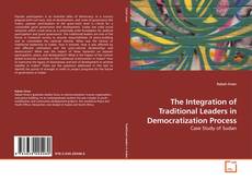 Couverture de The Integration of Traditional Leaders in Democratization Process