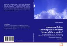 Copertina di Improving Online Learning: What Impacts Sense of Community?