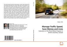 Portada del libro de Manage Traffic Speed, Save Money and Lives