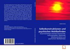 Capa do livro de Selbstkonstruktionen und psychisches Wohlbefinden 