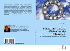 Couverture de Database System with Efficient Security Enforcement