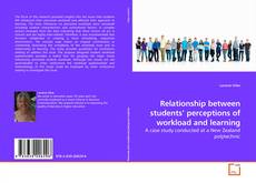 Capa do livro de Relationship between students’ perceptions of workload and learning 