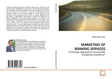 MARKETING OF BANKING SERVICES的封面