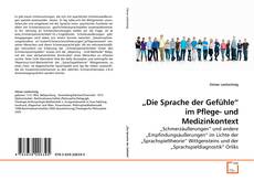 Couverture de „Die Sprache der Gefühle“ im Pflege- und  Medizinkontext