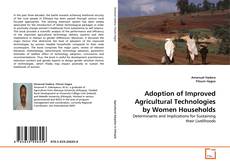 Buchcover von Adoption of Improved Agricultural Technologies by Women Households