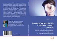 Capa do livro de Experimental approaches in diabetic cataract research 