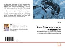Does China need a game rating system?的封面
