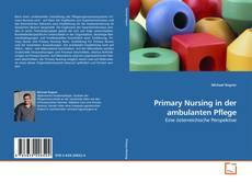 Portada del libro de Primary Nursing in der ambulanten Pflege