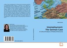 Borítókép a  Unemployment: The German Case - hoz