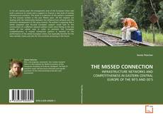 Capa do livro de THE MISSED CONNECTION 