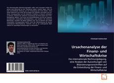 Couverture de Ursachenanalyse der Finanz- und Wirtschaftskrise