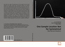 Capa do livro de One Sample Location Test for Symmetrical 