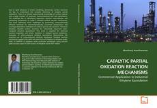 Capa do livro de CATALYTIC PARTIAL OXIDATION REACTION MECHANISMS 