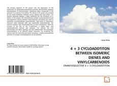 4 + 3 CYCLOADDTITON BETWEEN ISOMERIC DIENES AND VINYLCARBENOIDS的封面