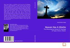 Couverture de Heaven Has A Ghetto
