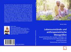 Couverture de Lebensumstände und anthropometrische Messgrößen