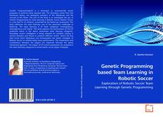 Capa do livro de Genetic Programming based Team Learning in Robotic Soccer 