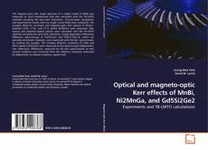 Capa do livro de Optical and magneto-optic Kerr effects of MnBi, Ni2MnGa, and Gd5Si2Ge2 