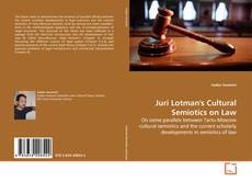 Bookcover of Juri Lotman's Cultural Semiotics on Law