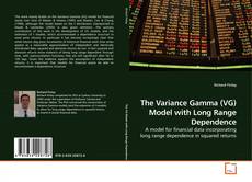 Capa do livro de The Variance Gamma (VG) Model with Long Range Dependence 