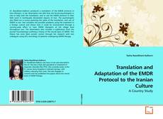 Couverture de Translation and Adaptation of the EMDR Protocol to the Iranian Culture
