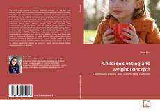 Couverture de Children's eating and weight concepts