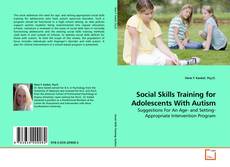 Capa do livro de Social Skills Training for Adolescents With Autism 