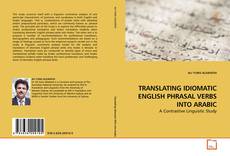Couverture de TRANSLATING IDIOMATIC ENGLISH PHRASAL VERBS INTO ARABIC