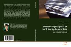 Обложка Selective legal aspects of bank demand guarantees