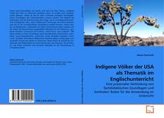 Capa do livro de Indigene Völker der USA als Thematik im Englischunterricht 