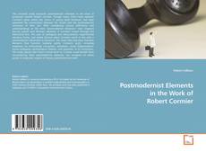 Buchcover von Postmodernist Elements in the Work of Robert Cormier