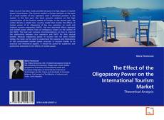Обложка The Effect of the Oligopsony Power on the International Tourism Market