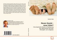 Capa do livro de Neues Gesetz - neue Väter? 