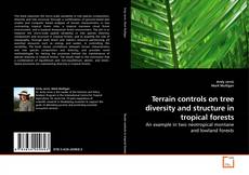 Buchcover von Terrain controls on tree diversity and structure in tropical forests