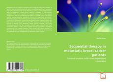Couverture de Sequential therapy in metastatic breast cancer patients