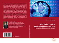 Capa do livro de A Model to enable Knowledge Maintenance 