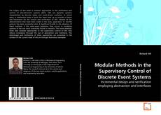Couverture de Modular Methods in the Supervisory Control of Discrete Event Systems