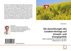 Couverture de Die Auswirkungen des Lissabon-Vertrags auf Umwelt- und Energiepolitik