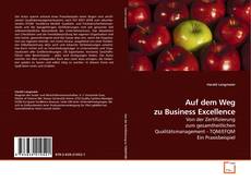 Capa do livro de Auf dem Weg zu Business Excellence 