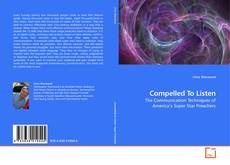 Capa do livro de Compelled To Listen 