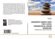 Capa do livro de ADEQUATE SAMPLE SIZES FOR 2-LEVEL HIERARCHICAL LINEAR MODELING 