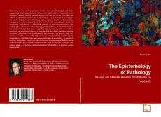 Couverture de The Epistemology of Pathology